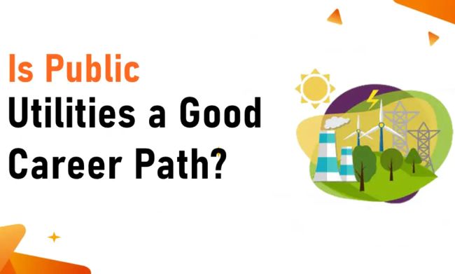 Is Public Utilities a Good Career Path?
